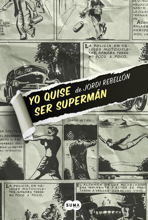Yo quise ser Supermán (Nuevas voces)
