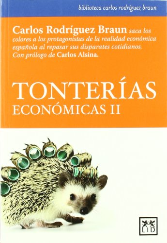 Tonterias económicas II (Acción empresarial)