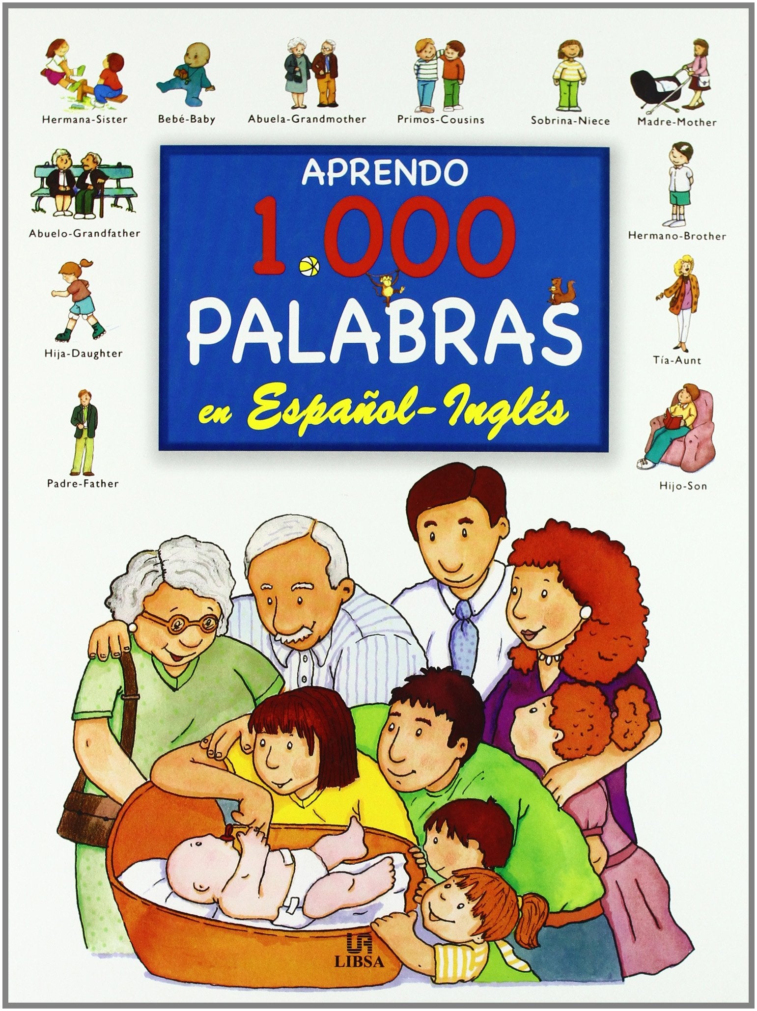 APRENDO 1000 PALABRAS ESPA?OL-INGLES (SIN COLECCION)