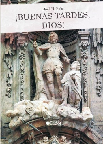 ¡Buenas tardes, Dios! (Edición Punto Didot)