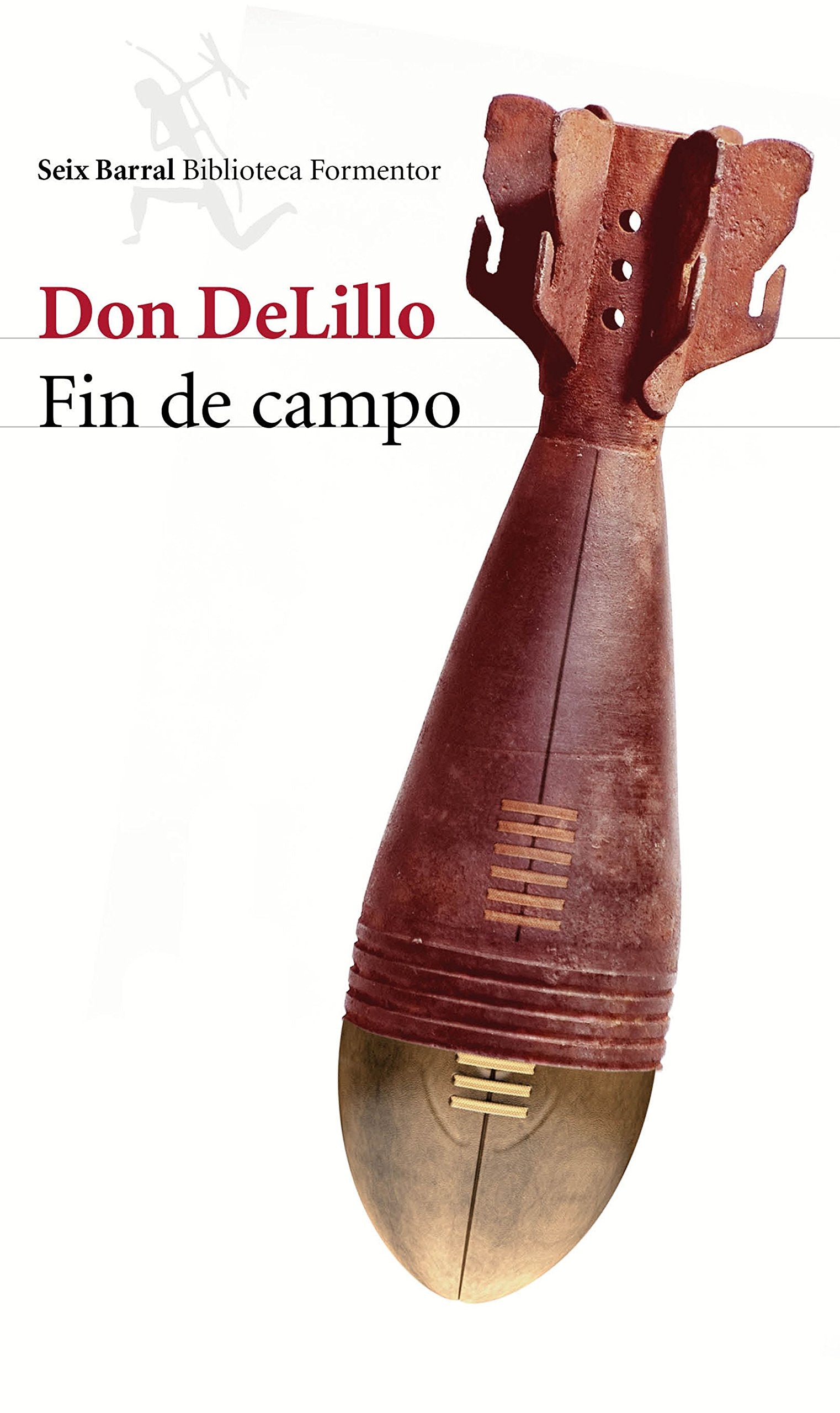 Fin de campo (Biblioteca Formentor)