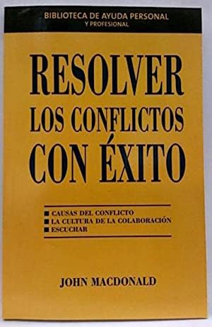 Resolver Los Conflictos Con Éxito