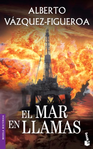 El mar en llamas (Novela histórica)