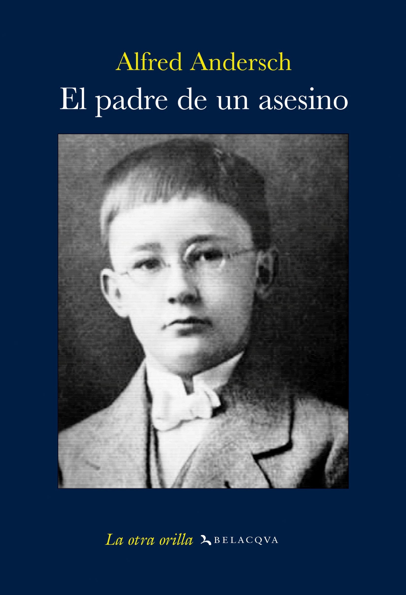 El padre de un asesino (La otra orilla)