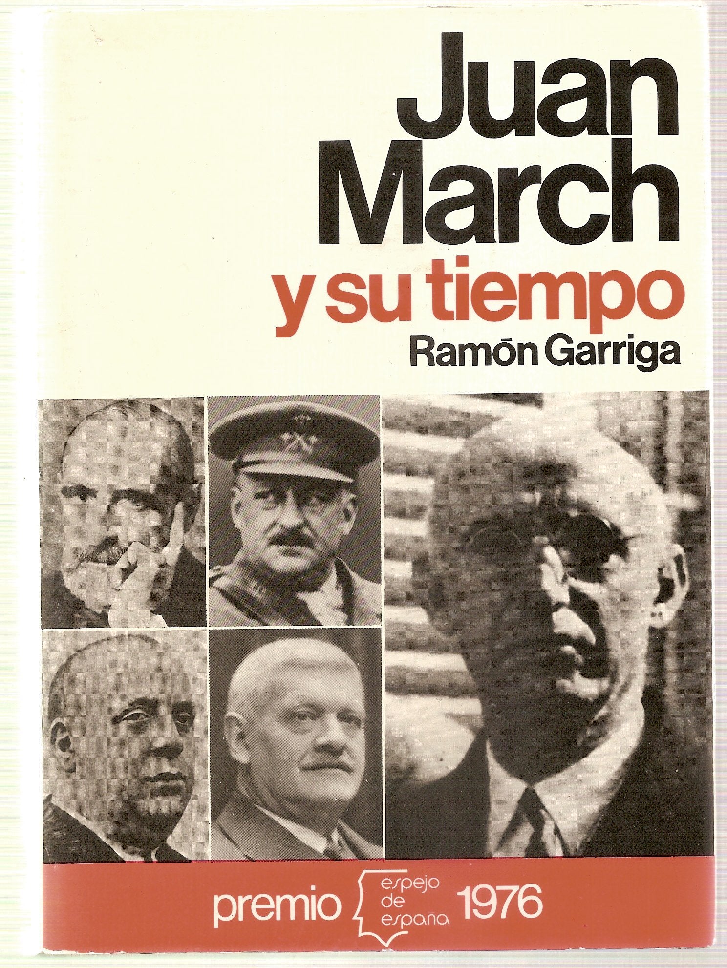 Juan march y su tiempo