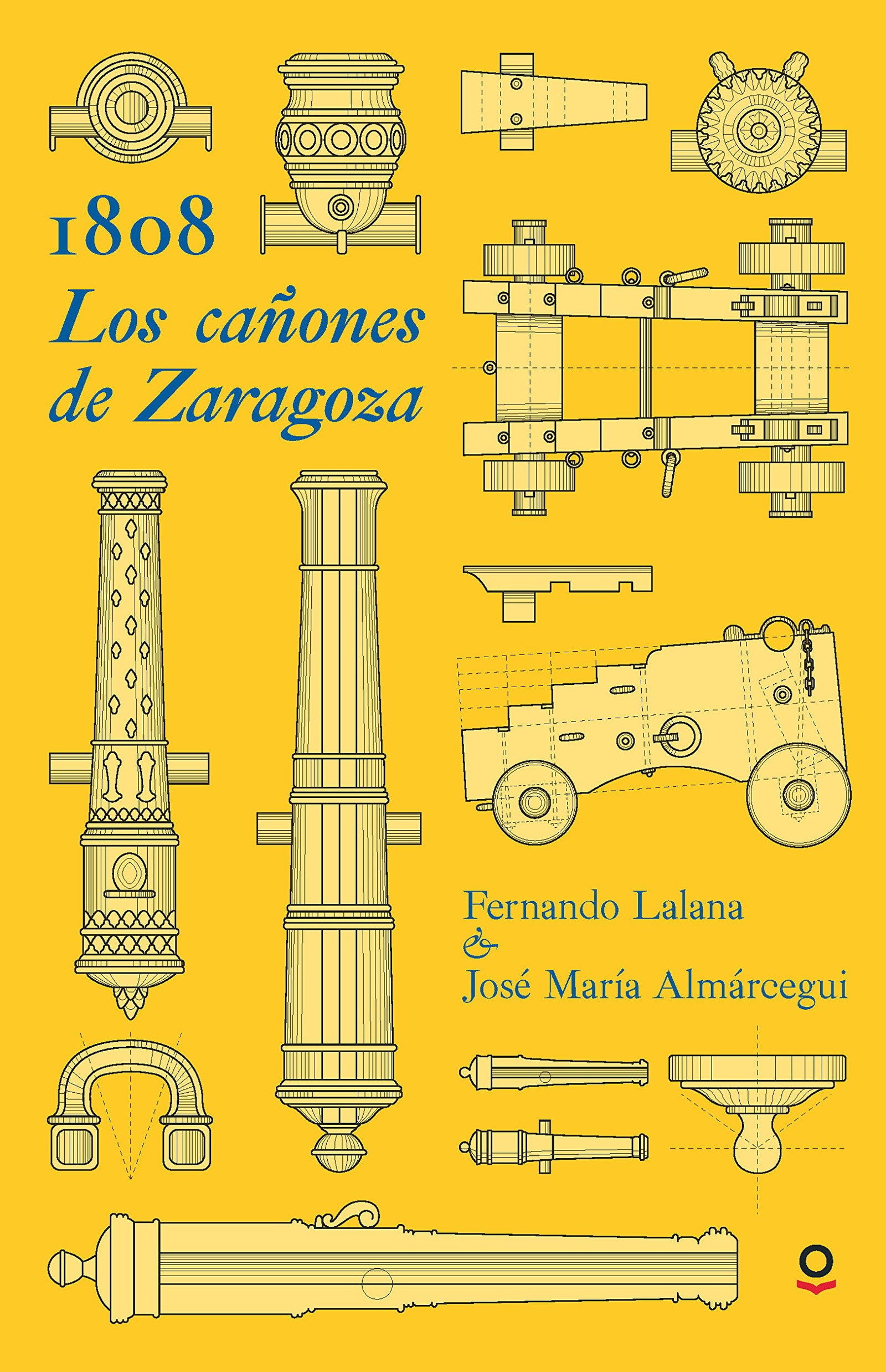 1808. Los cañones de Zaragoza (SERIE ROJA (+14))