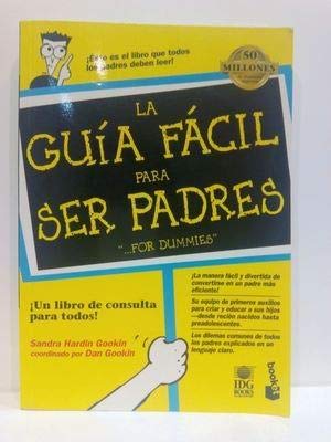 La guia facil para ser padres