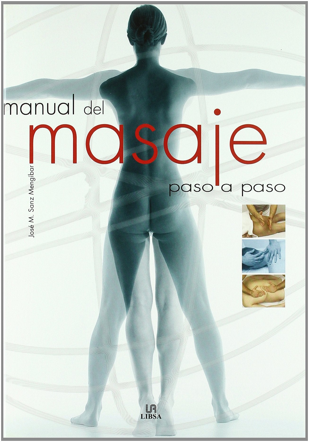 Manual masaje paso a paso (SIN COLECCION)