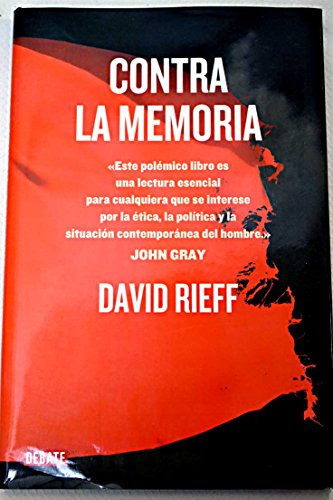 Contra la memoria (Ensayo y Pensamiento)