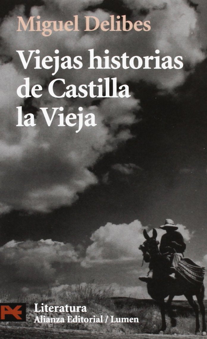 Viejas historias de Castilla la Vieja (El Libro De Bolsillo - Literatura)