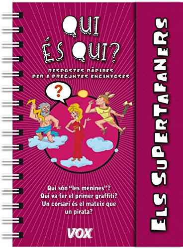 Els Supertafaners / Qui és qui? (VOX - Infantil / Juvenil - Català - A partir de 5/6 anys - Els Supertafaners)