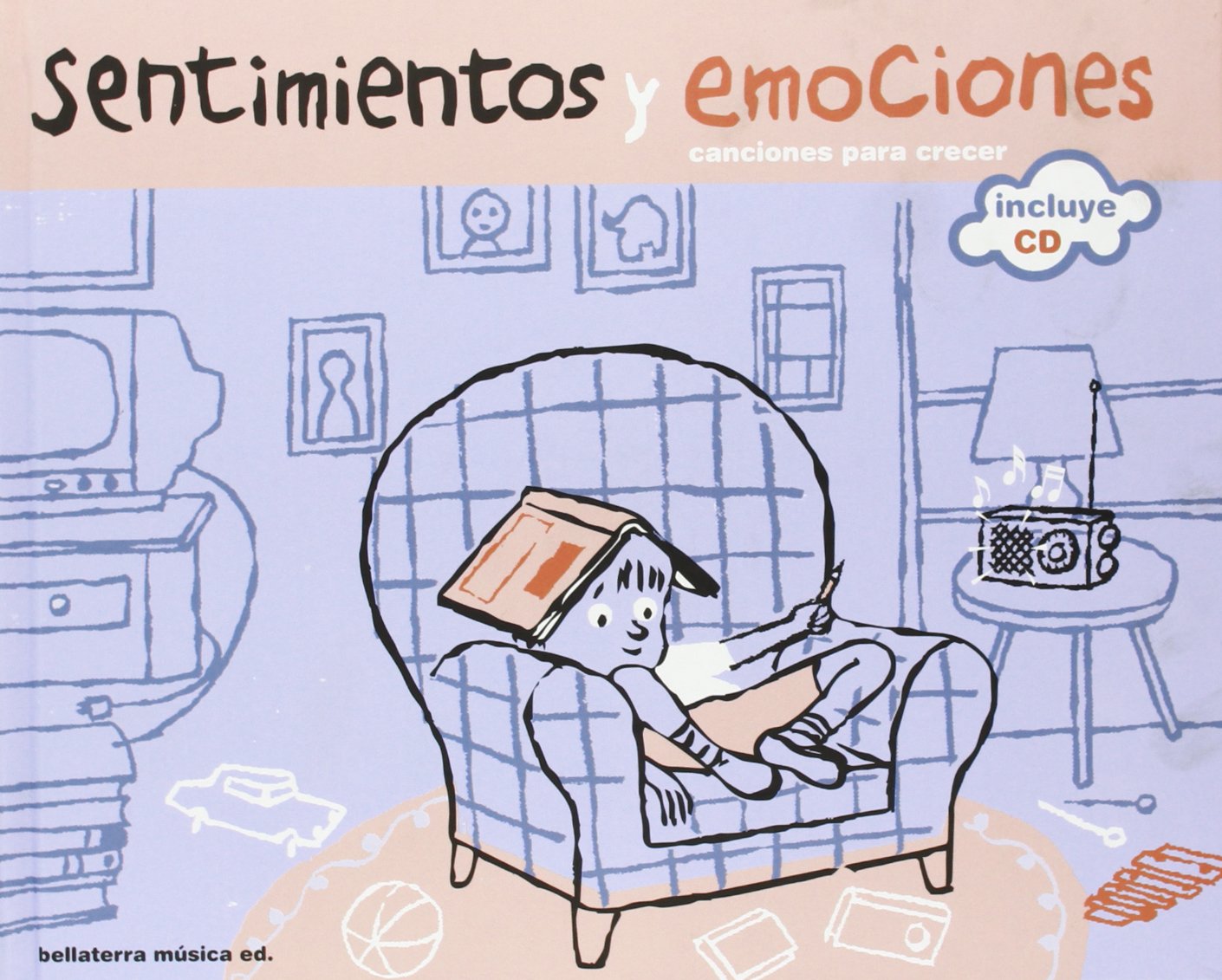 Sentimientos y emociones (Canciones para crecer)