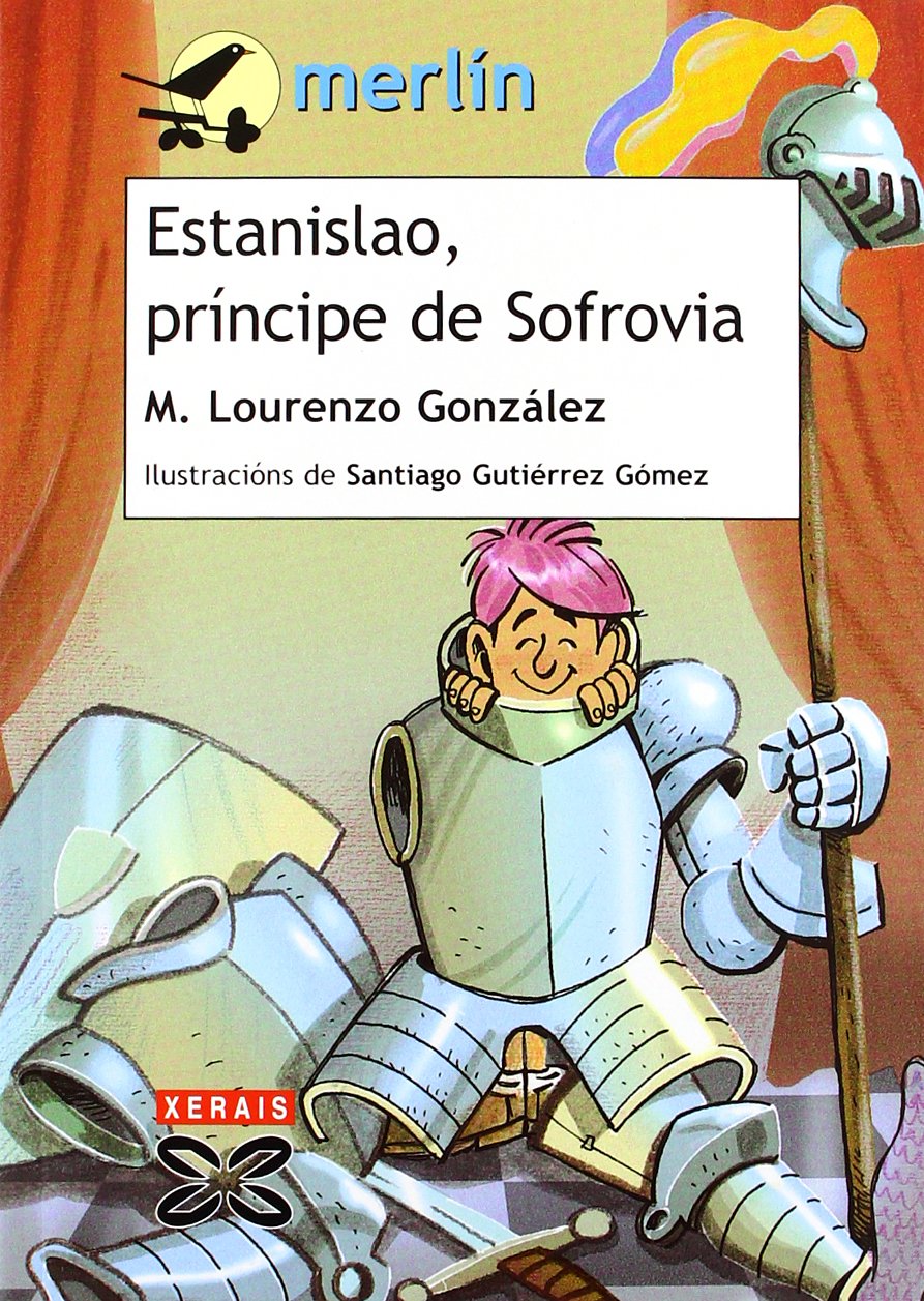Estanislao, príncipe de Sofrovia (INFANTIL E XUVENIL - MERLÍN - De 11 anos en diante)
