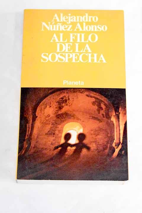 AL FILO DE LA SOSPECHA