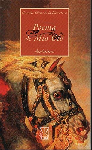 POEMA DEL MIO CID-ALBA (SIN COLECCION)