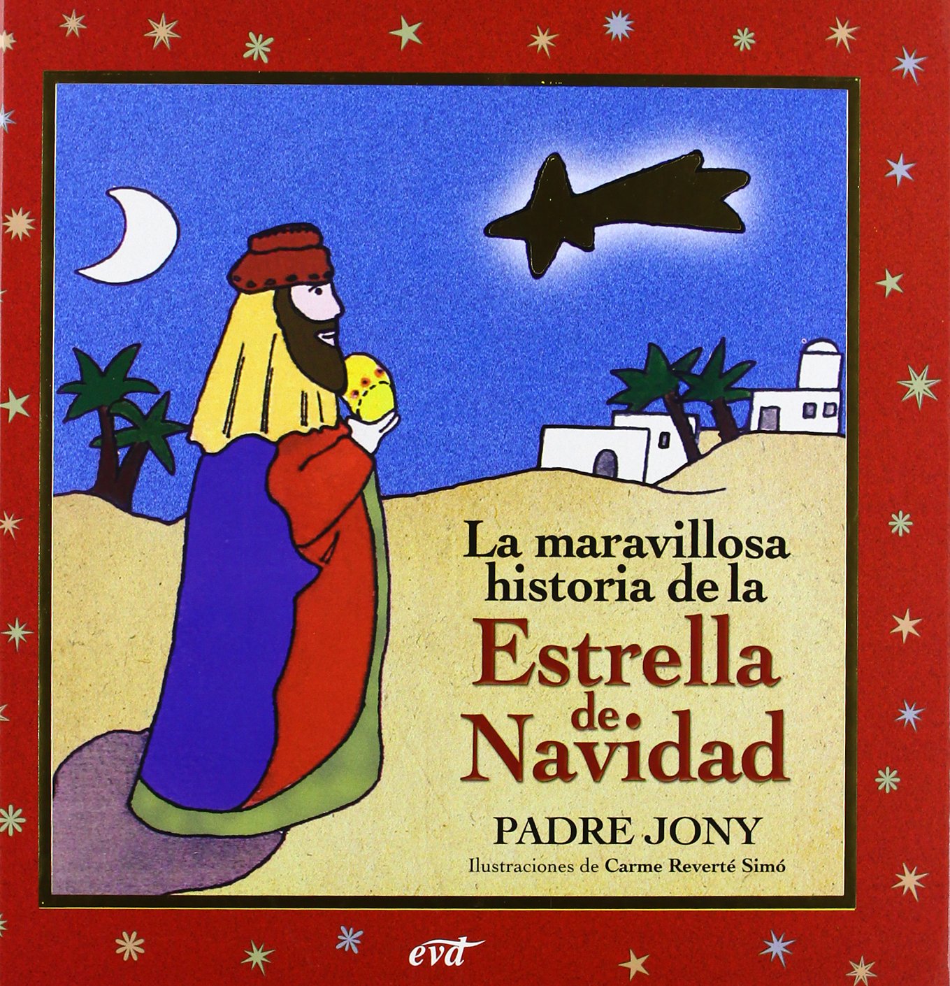 Maravillosa historia De La Estrella de N (Ediciones bíblicas EVD)