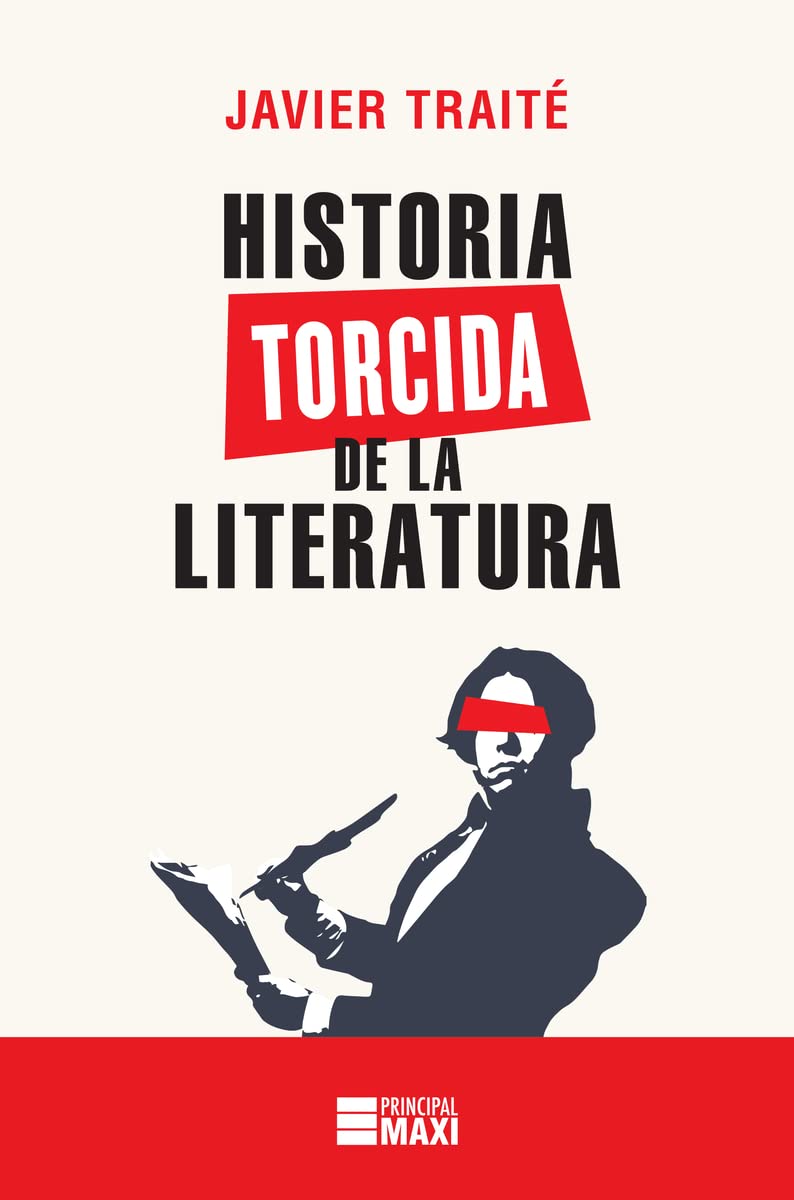 Historia torcida de la Literatura (Principal Maxi)