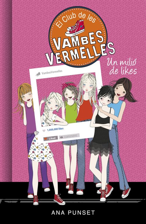 Un milió de likes (Sèrie El Club de les Vambes Vermelles 12), Catalán (Joves lectors)