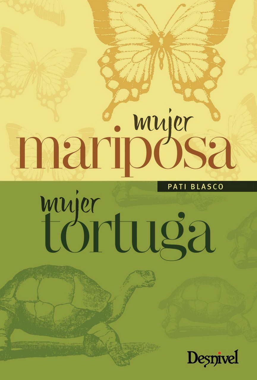 Mujer mariposa, mujer tortuga (Literatura no ficción)