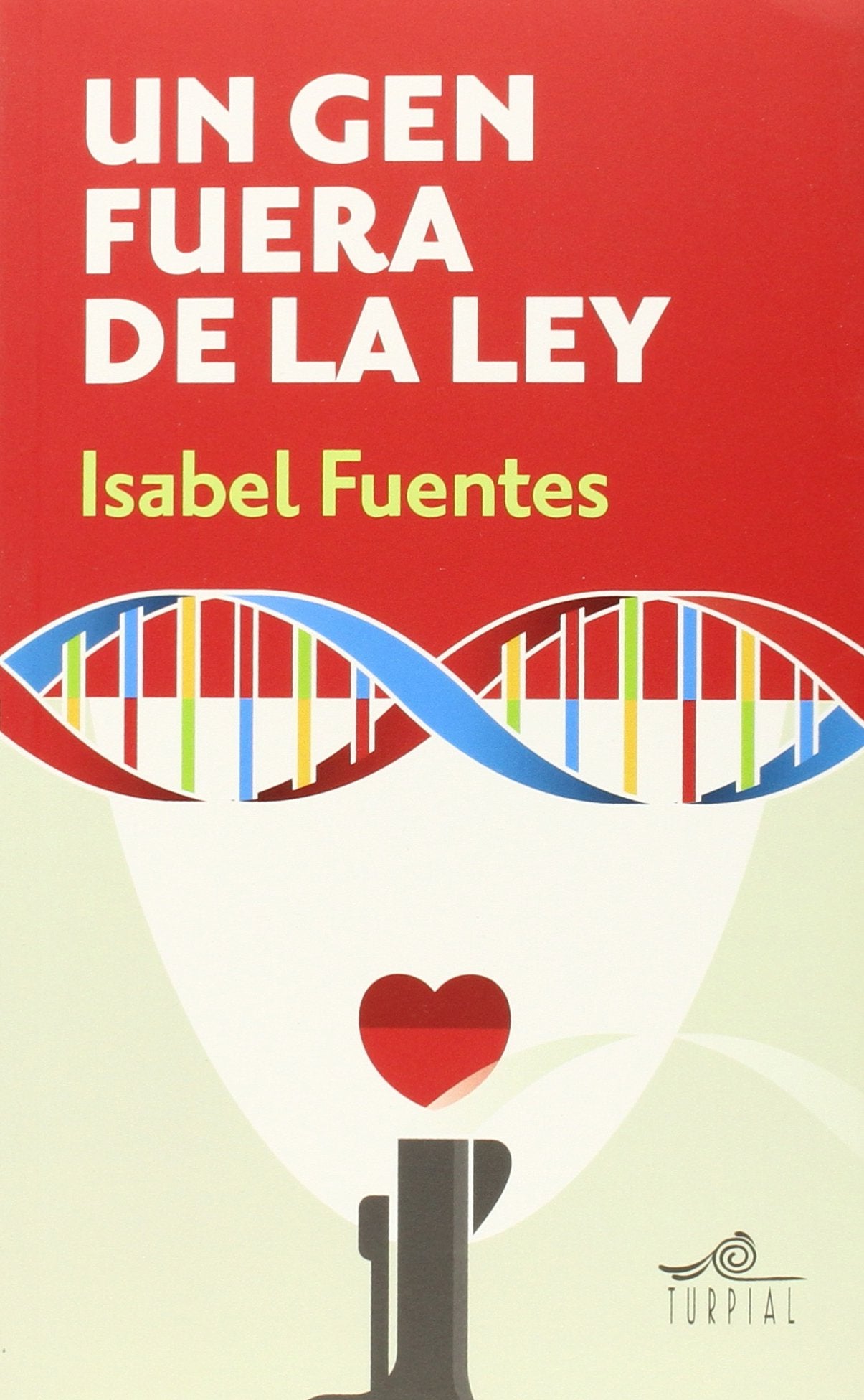 Un gen fuera de la ley