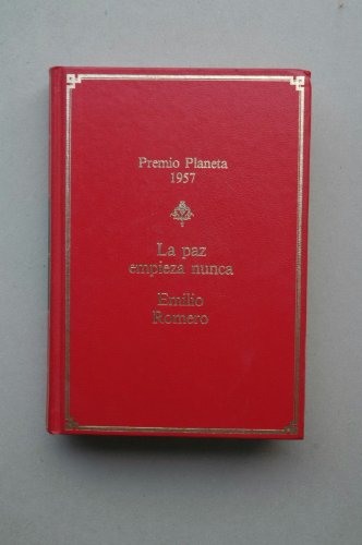 Paz empieza nunca, la