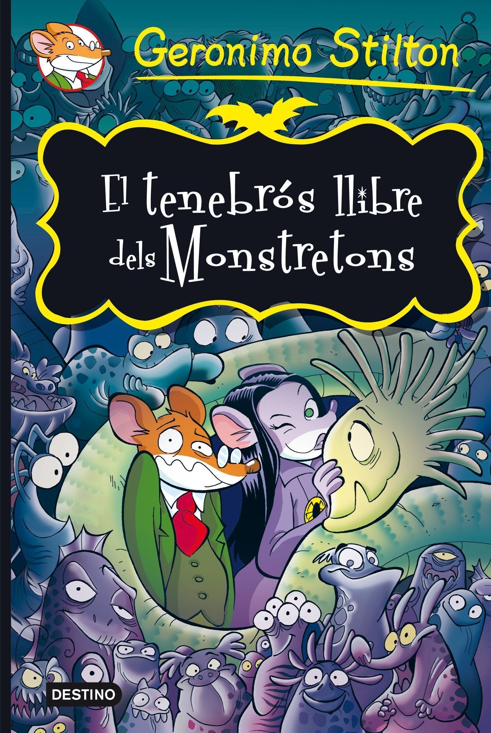 El Tenebrós Llibre Dels Monstretons (Geronimo Stilton)