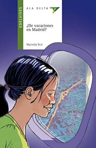 ¿De vacaciones en Madrid?: 95 (Ala Delta - Serie verde)