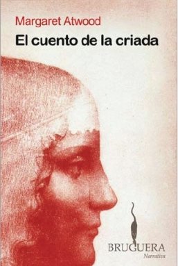 EL CUENTO DE LA CRIADA: 00000 (BRUGUERA)