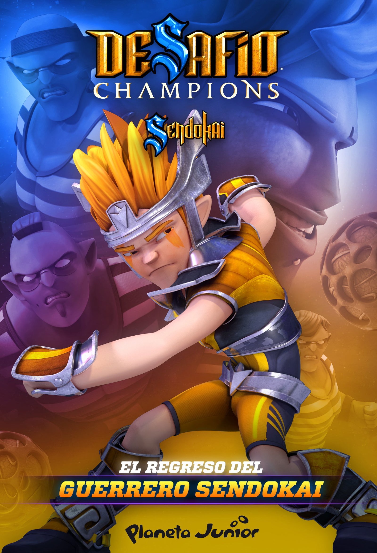Desafío Champions Sendokai. El regreso del guerrero Sendokai: 1
