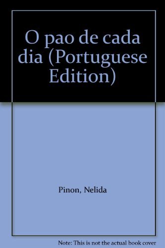 O Pao De Cada Dia (Portuguese Edition) (Em Portuguese do Brasil)