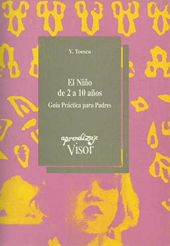 Niño de 2 a 10 Años,El (SIN COLECCION)
