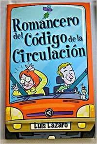 Romancero del codigo de la circulacion
