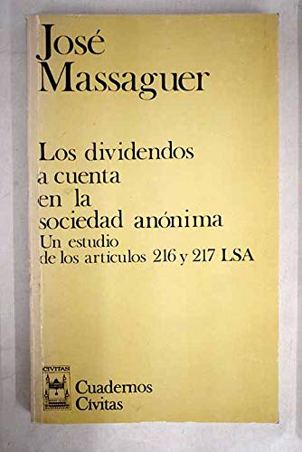 Los dividendos a cuenta en la sociedad anónima