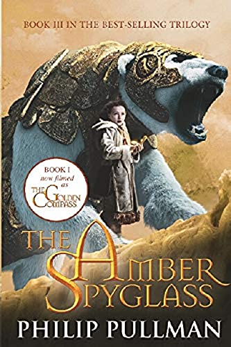 His Dark Materials: #3 The Amber Spyglass: Film Tie-in