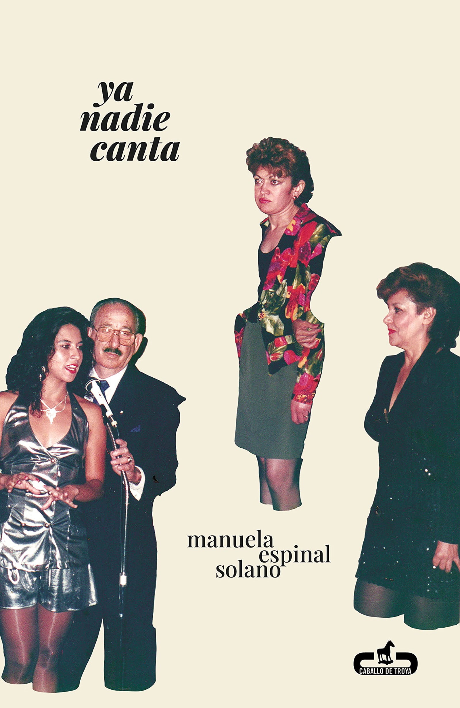 Ya nadie canta (Caballo de Troya)