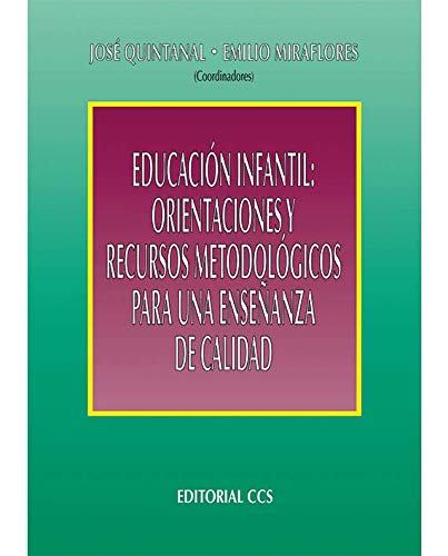 Educación infantil: orientaciones y recursos: 43 (Campus)