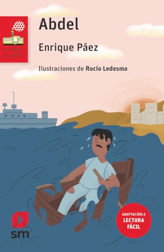 Abdel (Lectura Fácil): 76 (El Barco de Vapor Roja)