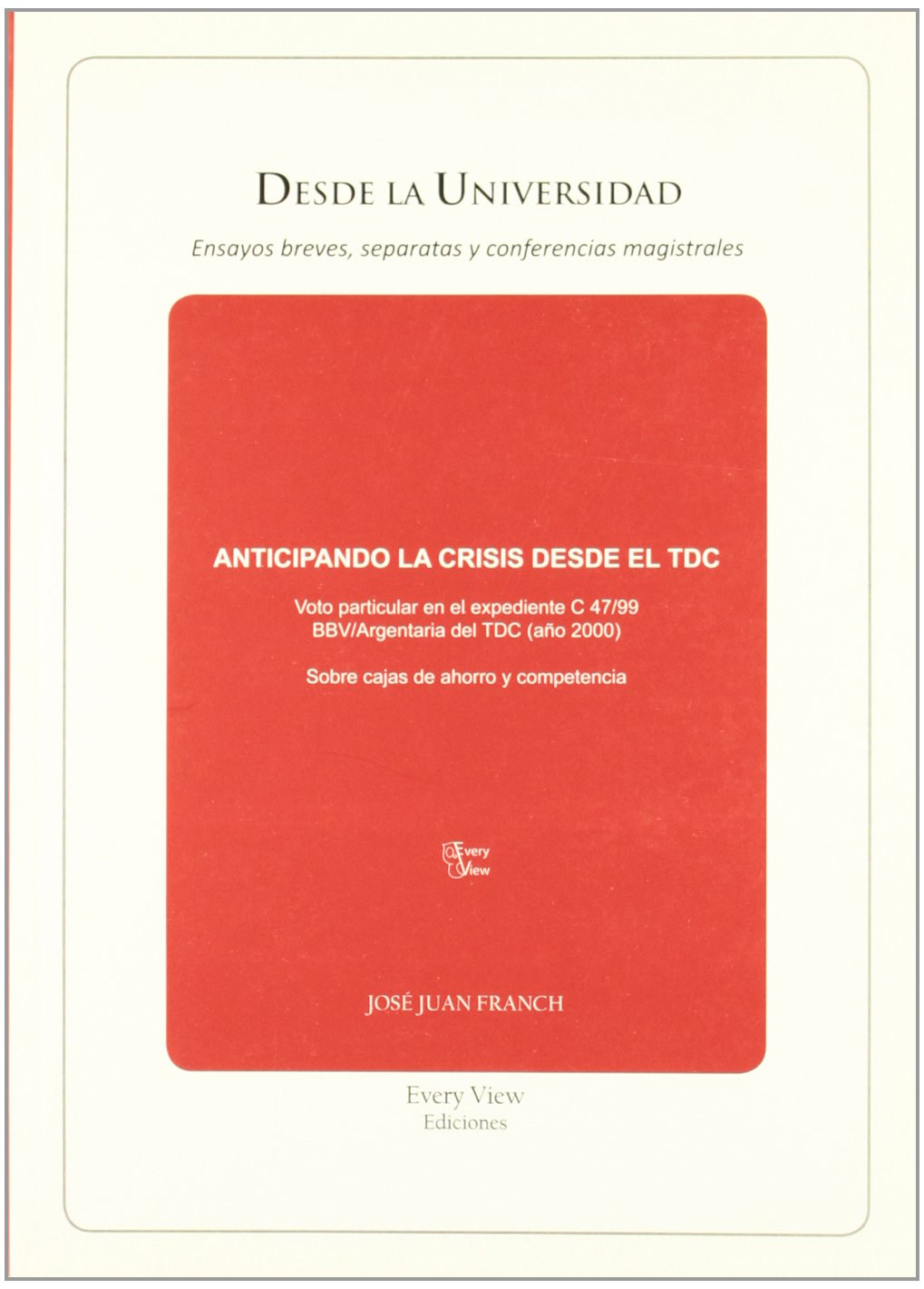 Anticipando la crisis desde el tdc