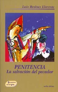 Penitencia, La Salvacion Del Pecador (Acción pastoral)