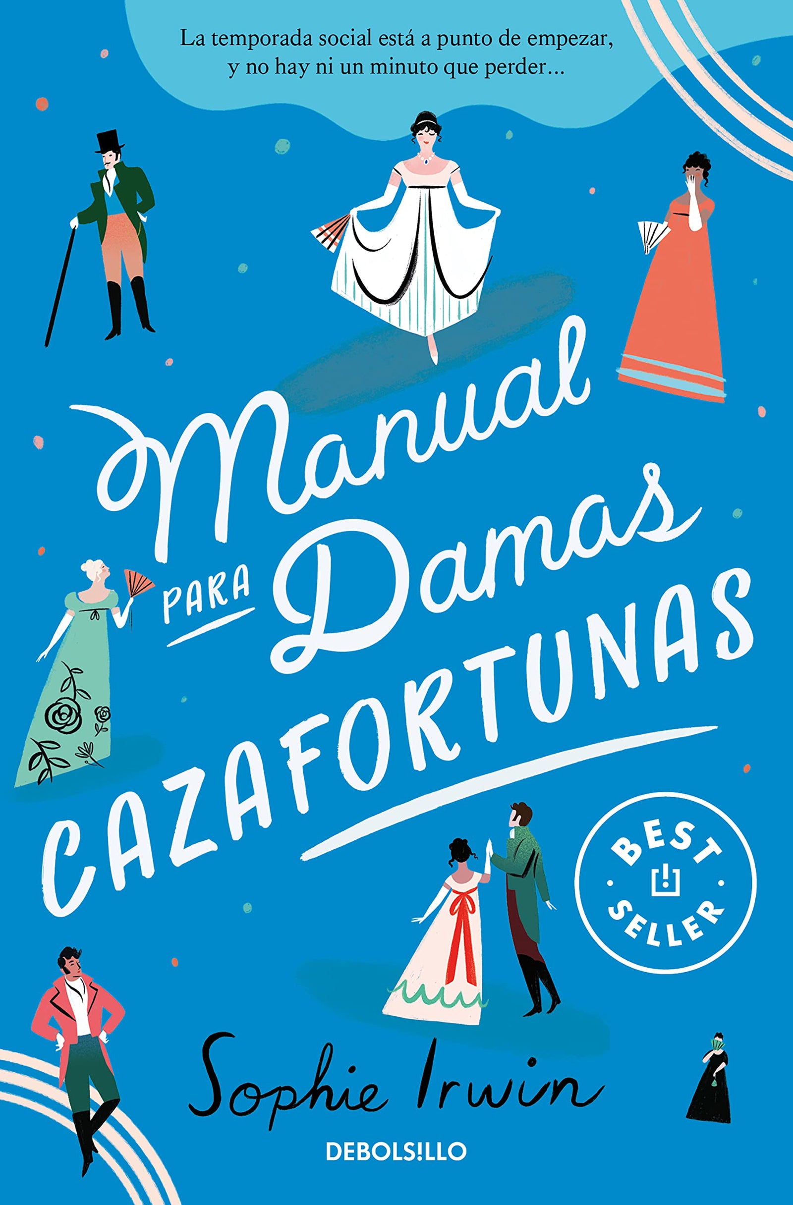 Manual para damas cazafortunas (Manual para damas 1) (Best Seller)
