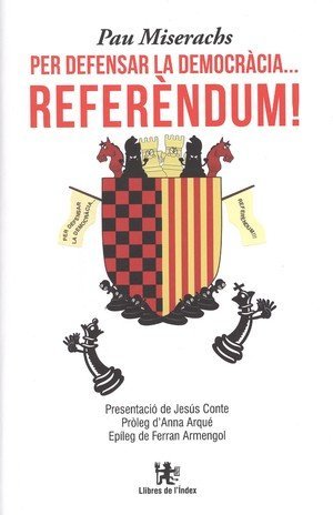 PER DEFENSAR LA DEMOCRACIA,,REFERENDUM!! (SIN COLECCION)