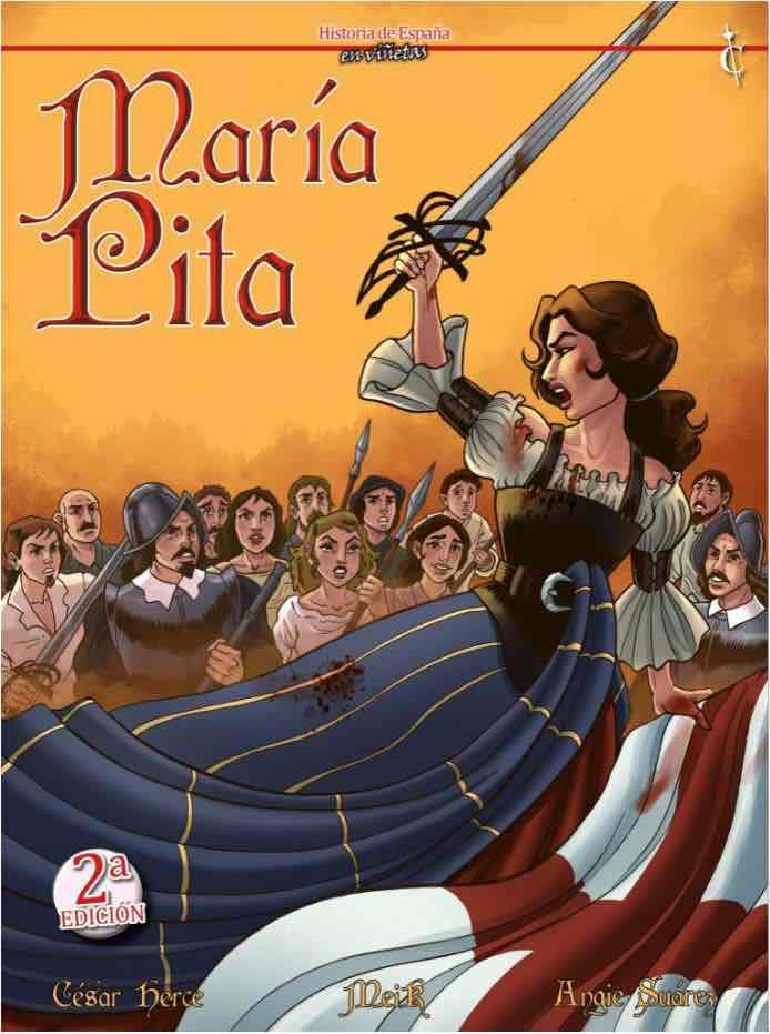 María Pita (HISTORIA DE ESPA?A EN VI?ETAS)