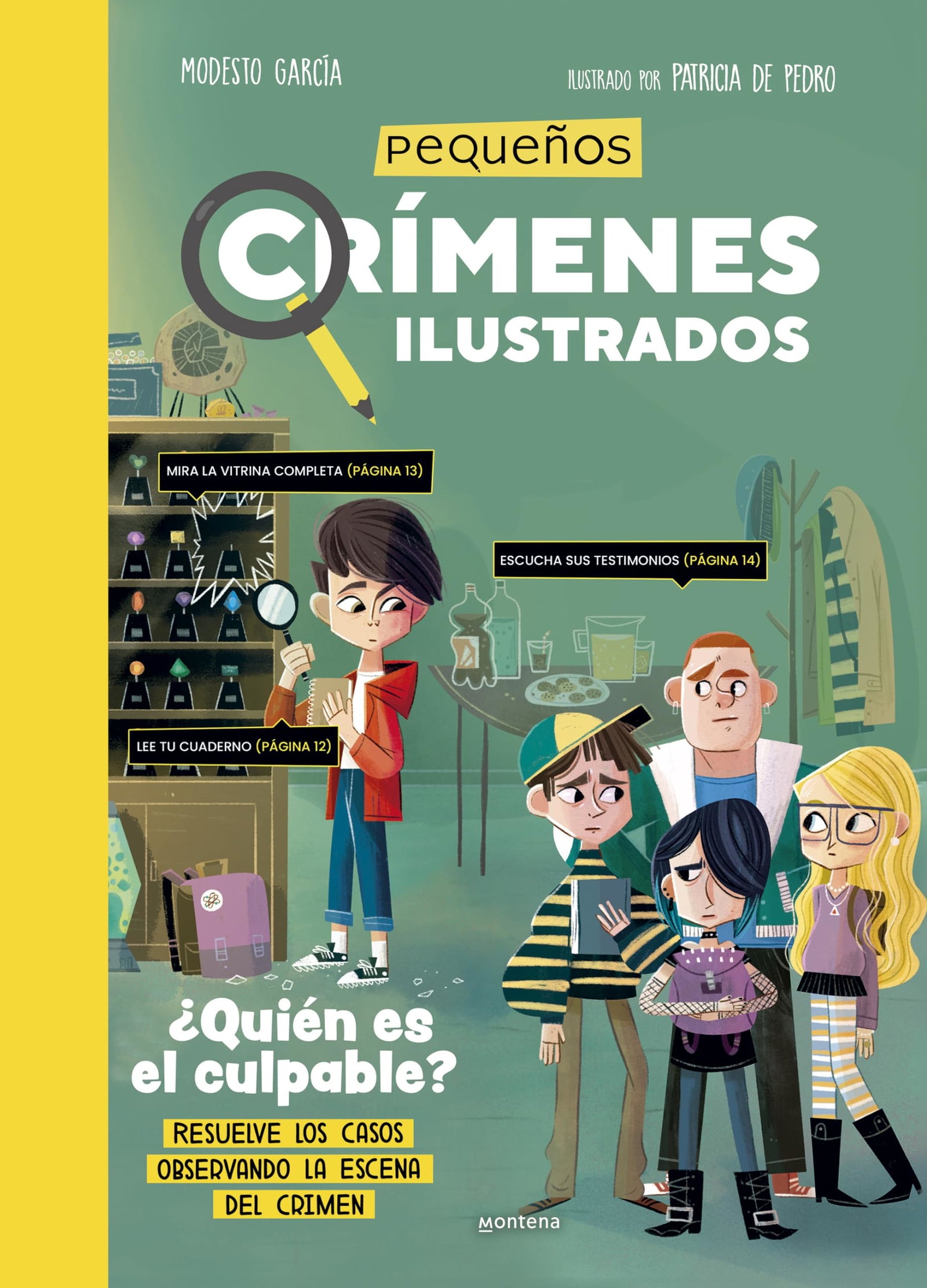 Pequeños Crímenes ilustrados - ¿Quién es el culpable?: Resuelve los casos observando la escena del crimen (Montena)