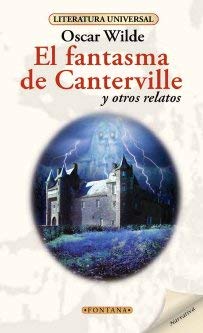 El Fantasma De Canterville Y Otros Relatos