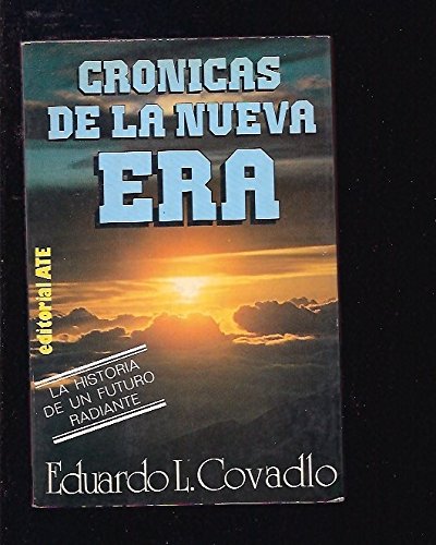 CRONICA DE LA NUEVA ERA