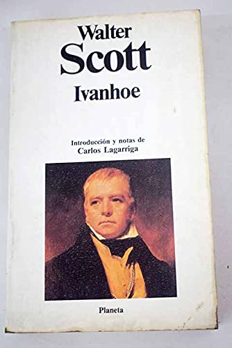Ivanhoe (Clasicos Universales Planeta, 203)