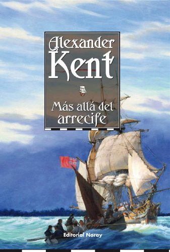 Más Allá Del Arrecife (Richard Bolitho)