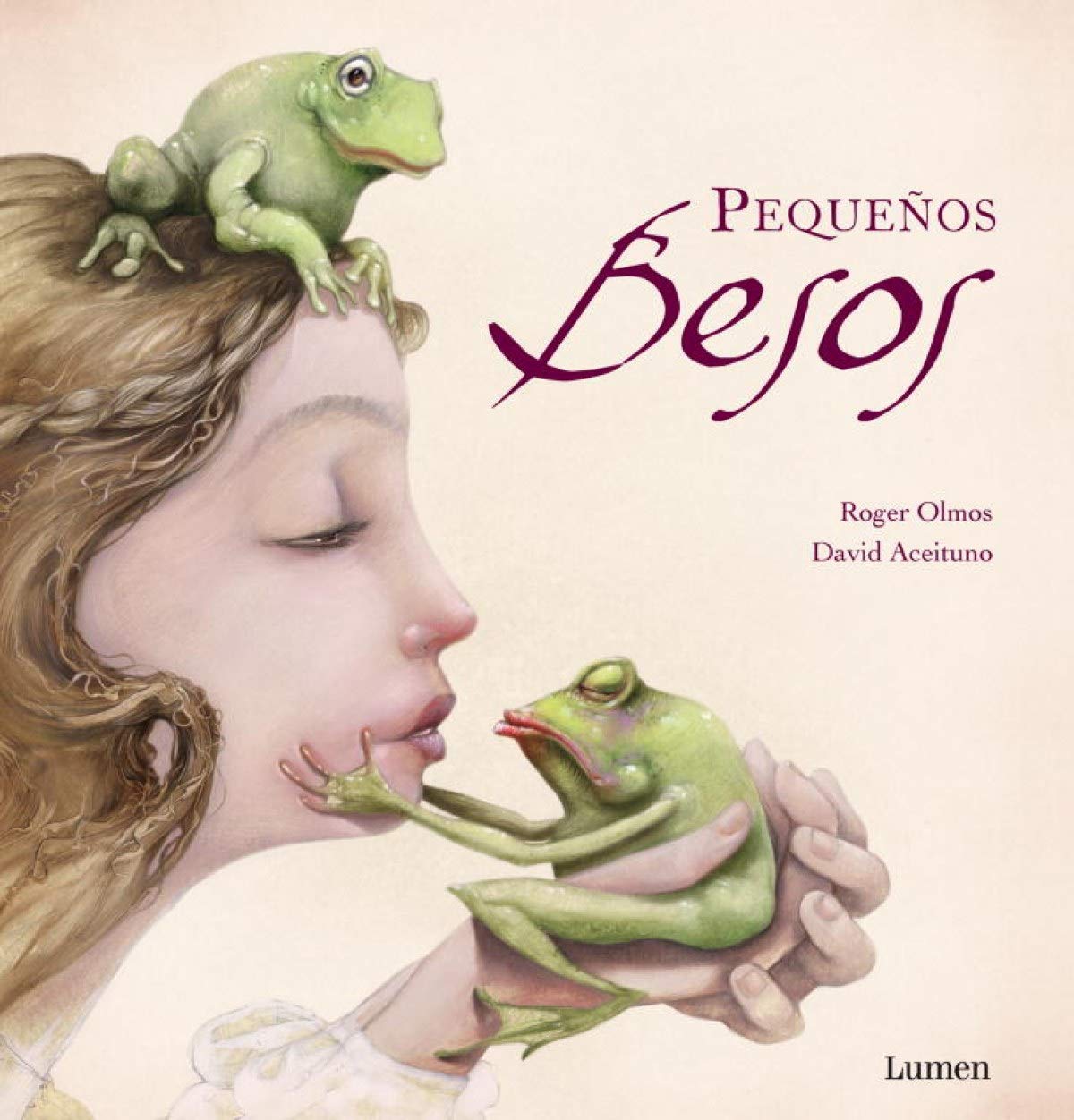 Pequeños besos (Lumen ilustrados)