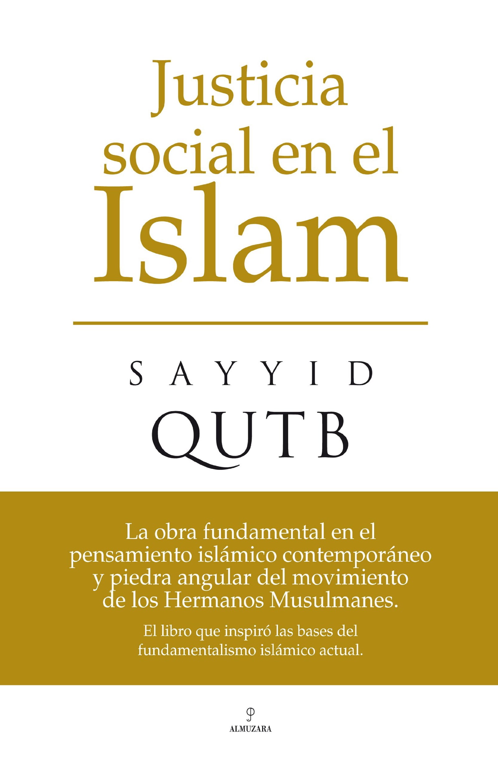 Justicia Social en el Islam (SIN COLECCION)