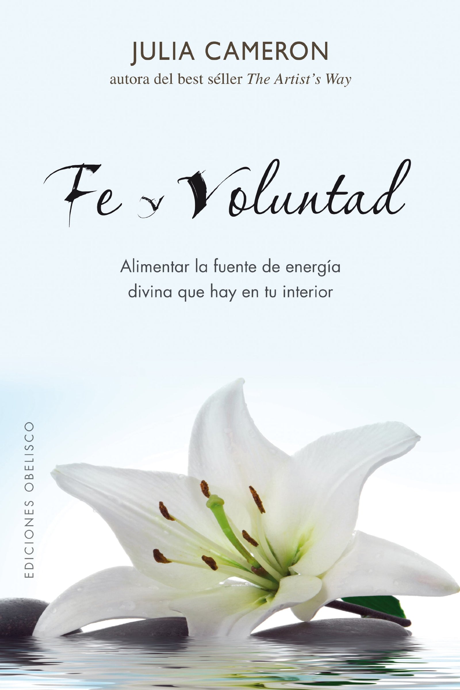 Fe y voluntad (METAFÍSICA Y ESPIRITUALIDAD)